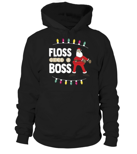 Santa Floss Like A Boss Quote Christmas Present Hoodie Unisex