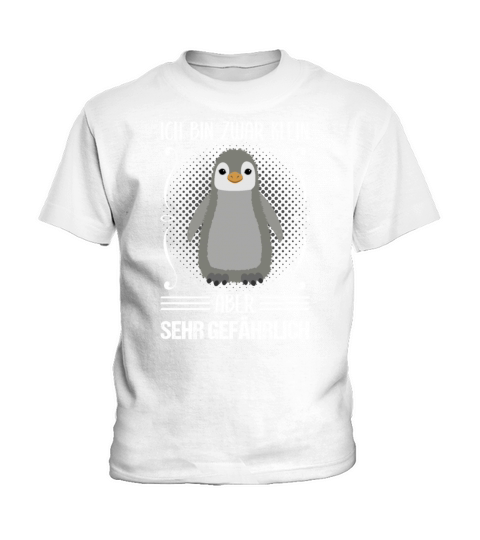 Penguin Small But Dangerous Funny Quote Gift Kids T-Shirt