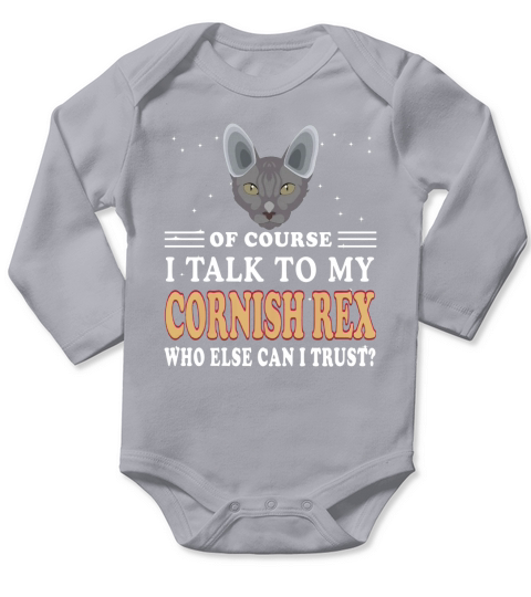 CORNISH REX Bien sûr, je parle à mon CORNISH REX Long Sleeve Baby One-Piece