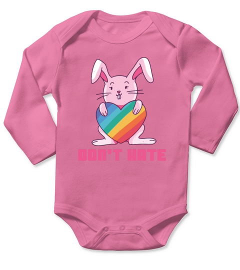 Do Not Hate Rainbow Rabbit Gay Pride LGBT Pride Long Sleeve Baby One-Piece