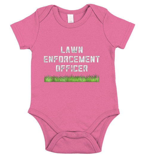Funny Dad Shirt Lawn Enforcement Officer Fathers Day Gift Short Sleeve Baby One-Piece