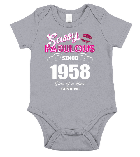 Sassy Fabulous Since 1958 - Women TShirt Short Sleeve Baby One-Piece