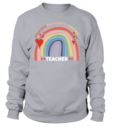 Educate Motivate Inspire Teacher Rainbow Boho Sweatshirt Unisex