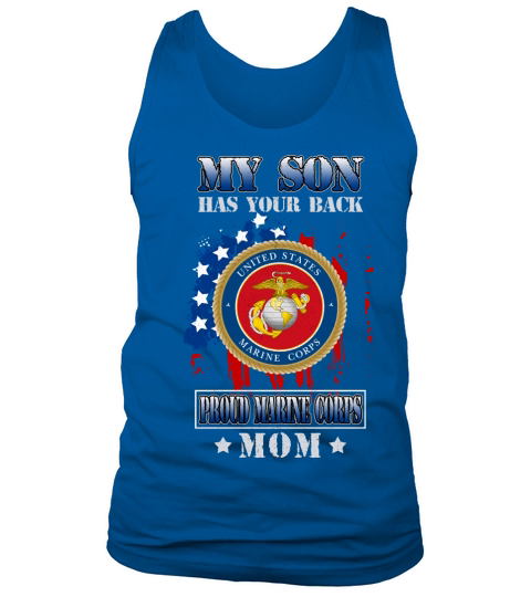 Proud Marine Corps Mom My Son Has Your Back 2020 Tank Top Unisex