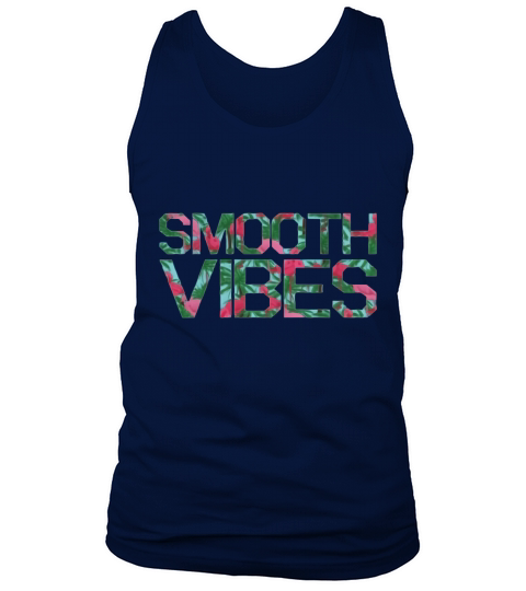 Smooth Vibes - T Shirt Tank Top Unisex