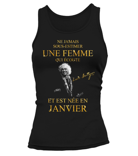 Louis Bertignac  Une femme est te née en janvier Tank top Woman