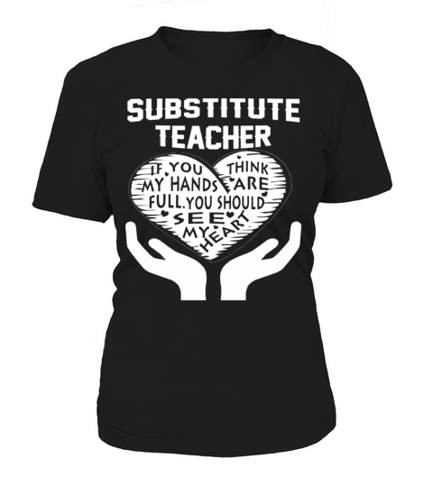 Substitute Teacher Women's T-Shirt