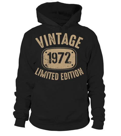 50th Birthday Vintage 1972 Limited Edition Hoodie Unisex