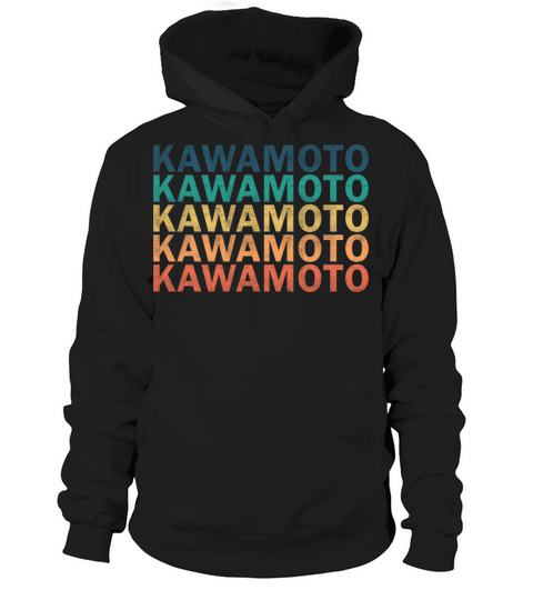 Kawamoto Name T Shirt - Kawamoto Vintage Retro Nam Hoodie Unisex