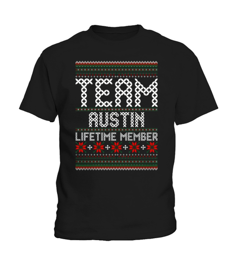 Team Austin Lifetime Member Ugly Christmas Kids T-Shirt