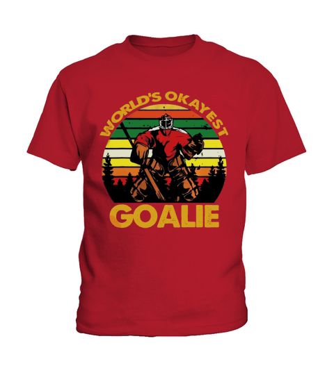 Vintage Hockey Worlds Okayest Goalie ShirtVintage Hockey Worlds Okayest Goalie Kids T-Shirt
