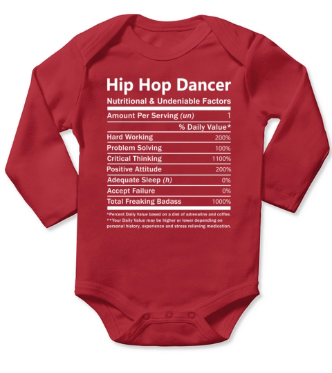 Hip Hop Dancer T Shirt - Nutritional And Undeniabl Long Sleeve Baby One-Piece