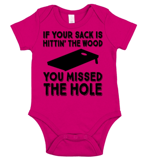 Cornhole Funny Quote If Your Sack Missed The Hole Short Sleeve Baby One-Piece