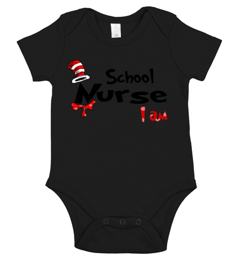 Dr Seuss School Nurse I Am Job 2020 Short Sleeve Baby One-Piece