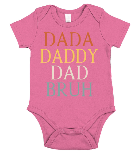 Fathers Day Outfit Dada Daddy Dad Bruh Vintage Short Sleeve Baby One-Piece