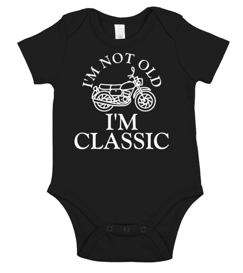 Im not old im classic motorbike white Short Sleeve Baby One-Piece