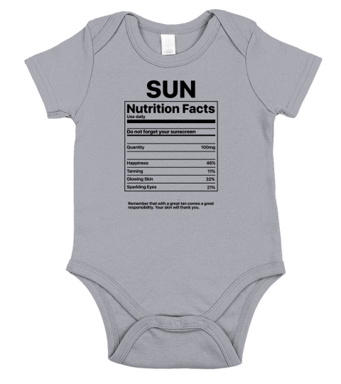 sun nutrition facts shirt Short Sleeve Baby One-Piece