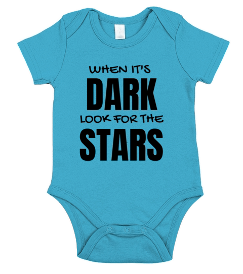 When Its Dark Look For The Stars - Positive Quote Short Sleeve Baby One-Piece