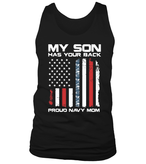American Flag My son has your back proud Navy Mom Tank Top Unisex