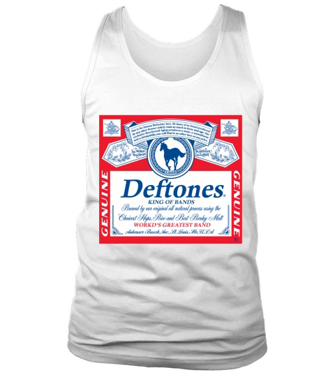 Deftones King Of Bands World’s Greatest Band Genuine shirt Tank Top Unisex