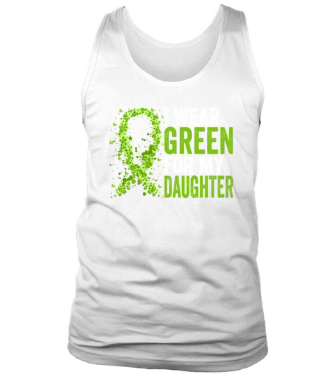 I Wear Green for My Daughter Kidney Disease Tank Top Unisex