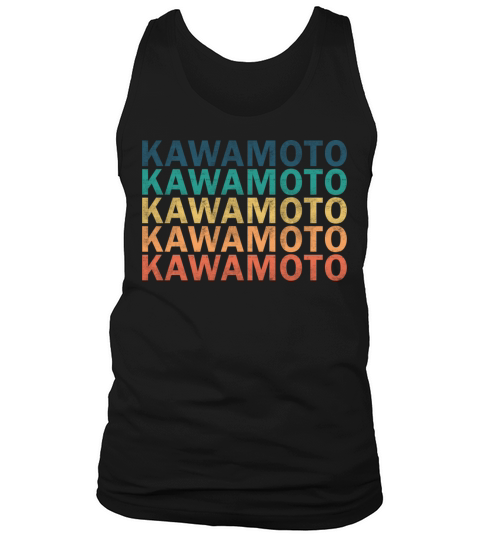 Kawamoto Name T Shirt - Kawamoto Vintage Retro Nam Tank Top Unisex