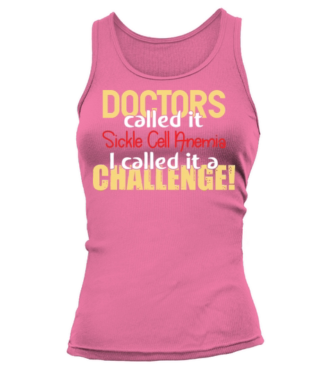Doctors Called-Sickle Cell Anemia Awareness Ribbon Tank top Woman