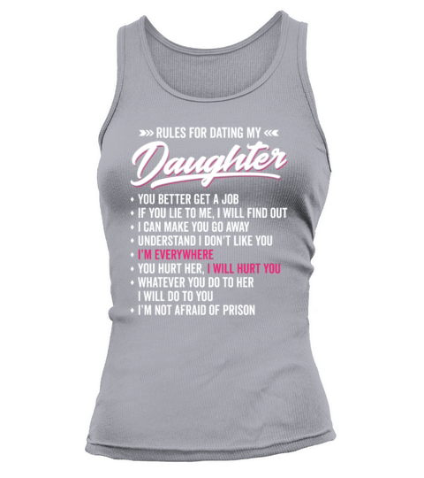 Rules for Dating My Daughter - Funny Dad Humor Tank top Woman