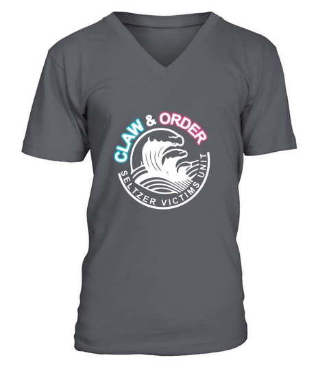 Claw & Order Seltzer Victims Unit shirt V-Neck T-shirt