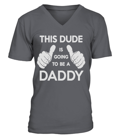 Mens New Dad Shirt - This Dude is Going to be a Daddy Tshirt V-Neck T-shirt