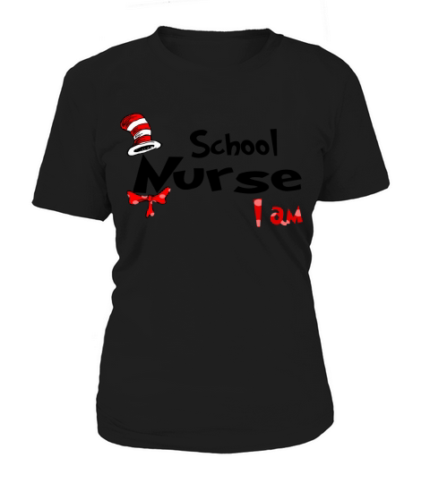 Dr Seuss School Nurse I Am Job 2020 Women's T-Shirt