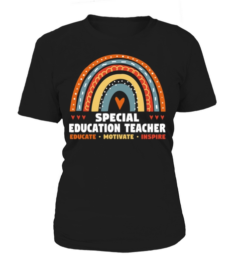 Special Education Teacher Educate Motivate Women's T-Shirt