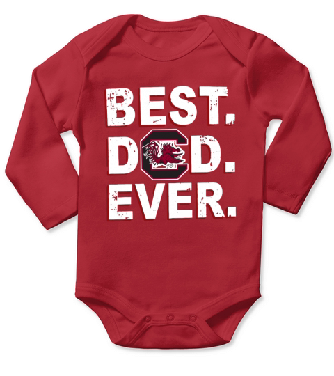 Best Dad Ever South Carolina Gamecocks Father’s Day Long Sleeve Baby One-Piece