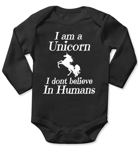 Je suis une licorne Je ne crois chez les humains  Tshirt Premium Homme Long Sleeve Baby One-Piece