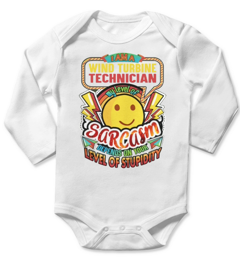 WIND TURBINE TECHNICIAN Sarcasm New Long Sleeve Baby One-Piece