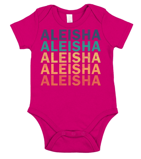 Aleisha Name T Shirt - Aleisha Vintage Retro Name Short Sleeve Baby One-Piece