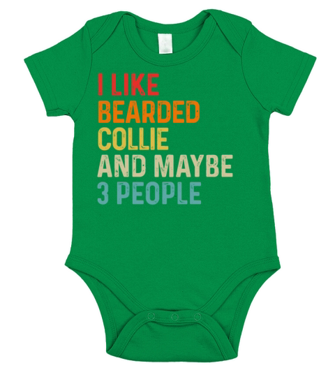 I Like Bearded Collie And Maybe 3 People Dog Short Sleeve Baby One-Piece