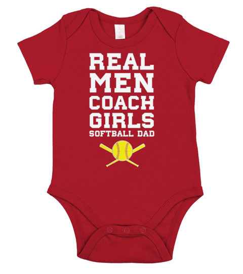 Real Men Coach Girls Softball Dad Sports T-Shirt Short Sleeve Baby One-Piece