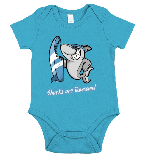 Shark Sayings Funny Sharks Are Jawsome Short Sleeve Baby One-Piece