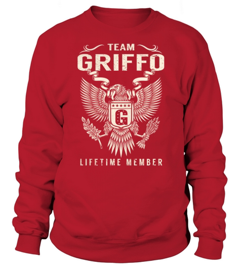 Team GRIFFO Lifetime Member Name Shirts Sweatshirt Unisex