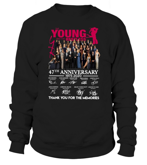 The Young And The Restless 47th Anniversary Thank You For The Memories Signatures shirt Sweatshirt Unisex