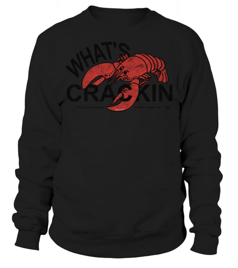 Whats Crackin Lobster The Outer Banks NC Vintage Sweatshirt Unisex