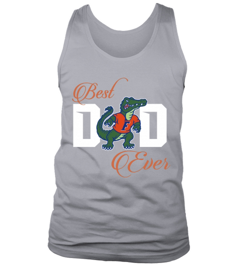 Best Florida Gators Dad Ever Football Tank Top Unisex