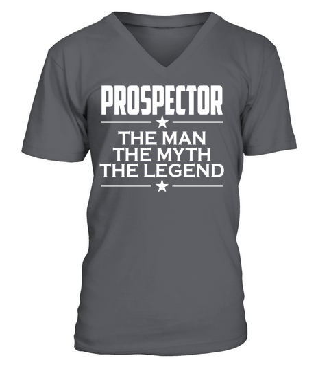 Prospector Myth - Gift For Him Or Her V-Neck T-shirt