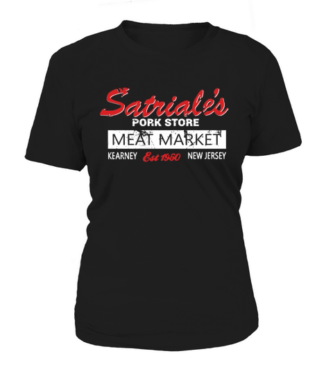 Satriales pork store meat market Women's T-Shirt