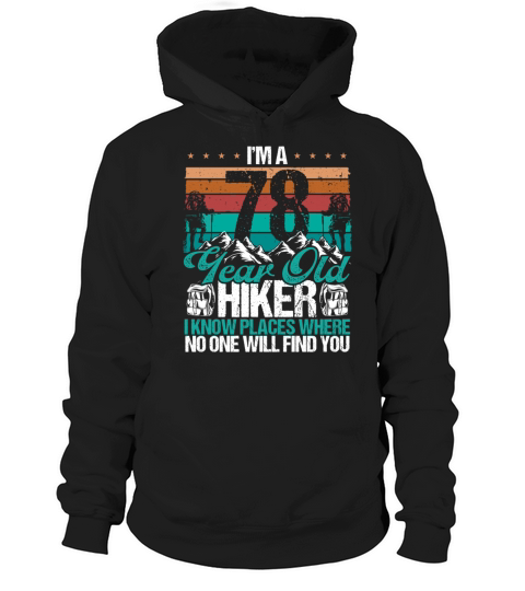 78 Birthday Hikers Vintage Mountains 78 Years Old Hoodie Unisex