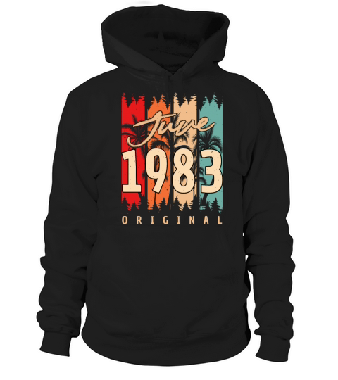 June 1983 Gift Idea Hoodie Unisex