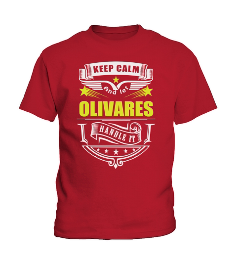 Keep calm and let OLIVARES handle it Kids T-Shirt