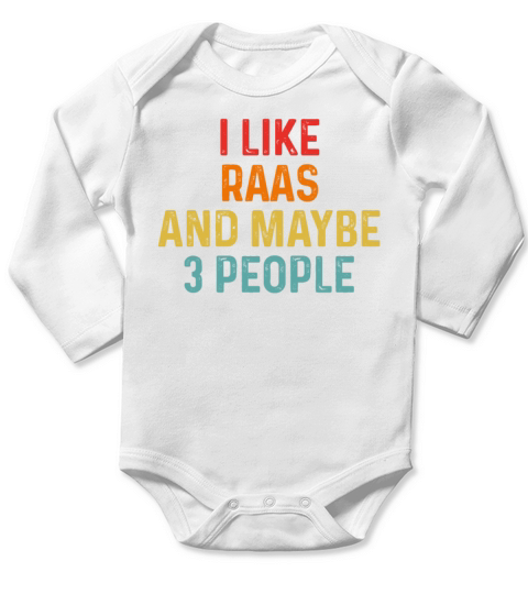 I Like Raas And Maybe 3 People Retro Vintage Long Sleeve Baby One-Piece