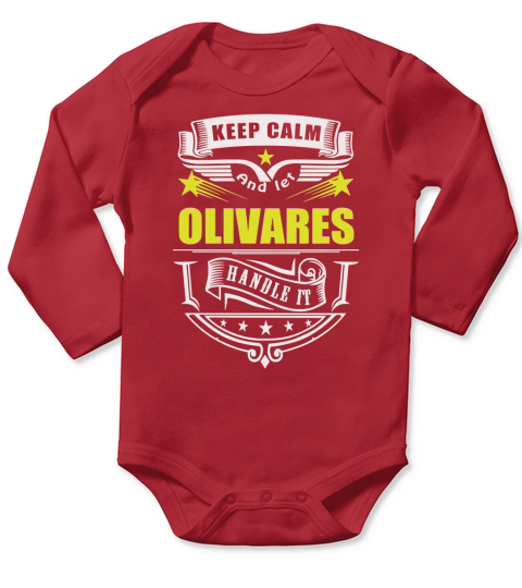 Keep calm and let OLIVARES handle it Long Sleeve Baby One-Piece